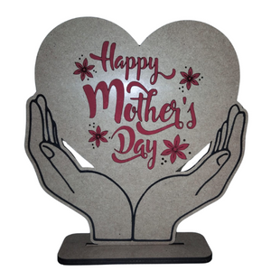 Happy Mothers Day Heart Stand MDF Wood