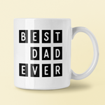 Load image into Gallery viewer, Mug Best Dad Ever
