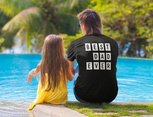 T-Shirt Best Dad Ever