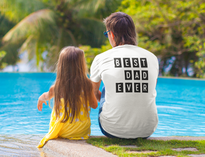 T-Shirt Best Dad Ever